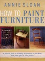 How to Paint Furniture 1855858819 Book Cover