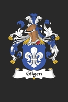 Gilgen: Gilgen Coat of Arms and Family Crest Notebook Journal (6 x 9 - 100 pages) 1704143454 Book Cover