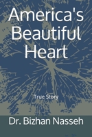 America's Beautiful Heart 1794693904 Book Cover