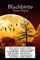 Blackbirds Third Flight 1365393348 Book Cover
