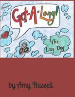 Get-a-Long the Lazy Dog 1793392390 Book Cover