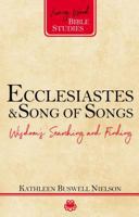 Ecclesiastes and Song of Songs: Wisdom's Searching and Finding 1596381493 Book Cover