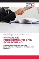 Manual de Procedimiento Civil Ecuatoriano (Spanish Edition) 6208826837 Book Cover
