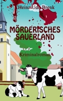 Mörderisches Sauerland (German Edition) 3696366080 Book Cover