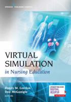 Virtual Simulation in Nursing Education 0826169635 Book Cover