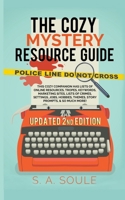 The Cozy Mystery Resource Guide B0BMWT44H6 Book Cover