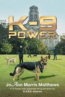 K-9 Power 1499029330 Book Cover