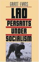 Lao Peasants Under Socialism 0300045980 Book Cover