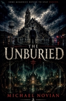 The Unburied B0H1NTDSTC Book Cover