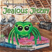 Jealous Jitzey - The Adventures of Jitzey Bitzey B0F7HWP53W Book Cover