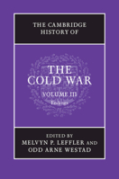 The Cambridge History of the Cold War: Volume 3, Endings 1107602319 Book Cover