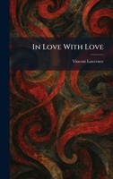In Love With Love 1025735900 Book Cover