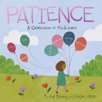 Patience: A Celebration of Mindfulness 1486722679 Book Cover