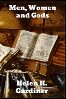 Men, Women, and Gods 1023325195 Book Cover