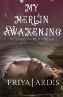 My Merlin Awakening 0984833935 Book Cover
