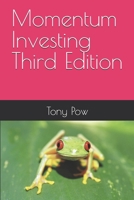 Momentum Investing Third Edition 1079675108 Book Cover