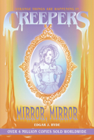 Creepers: Mirror, Mirror 1486722032 Book Cover