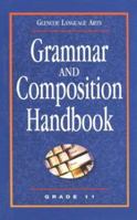 Glencoe Language Arts Grammar And Composition Handbook Grade 11 0078251184 Book Cover