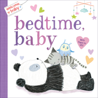 Welcome, Baby: Bedtime, Baby 0593174038 Book Cover
