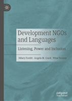 Development Ngos and Languages: Listening, Power and Inclusion 3030517756 Book Cover