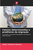Fatores determinantes e preditores da migração (Portuguese Edition) 6209919030 Book Cover