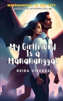 My Girlfriend Is a Manananggal B0CM1BZ7FS Book Cover