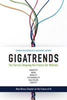 Gigatrends: Six Trends Shaping the Future of Billions 1637589808 Book Cover