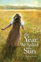 The Year We Sailed the Sun 0689858272 Book Cover