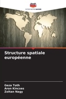 Structure spatiale européenne (French Edition) 6209861946 Book Cover
