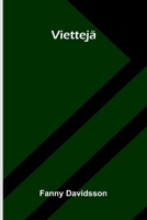 Viettejä (Finnish Edition) 937459921X Book Cover