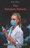 The Random Patient B0DR1WDNV4 Book Cover