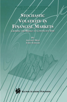 Stochastic Volatility in Financial Markets: Crossing the Bridge to Continuous Time 0792378423 Book Cover