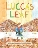 Lucca's Leaf 0578467895 Book Cover