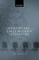 On Shakespeare and Early Modern Literature: Essays 0199269173 Book Cover