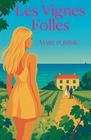 Les Vignes Folles (French Edition) B0GSTJP8XH Book Cover