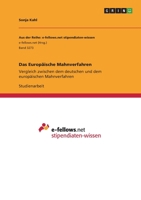 Das Europäische Mahnverfahren: Vergleich zwischen dem deutschen und dem europäischen Mahnverfahren (German Edition) 3346036456 Book Cover