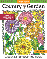 Country Garden Coloring Book: A Seek & Find Coloring Book 1497204623 Book Cover