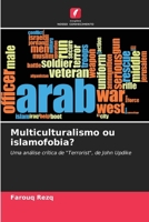 Multiculturalismo ou islamofobia? (Portuguese Edition) 6209961290 Book Cover