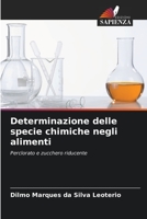 Determinazione delle specie chimiche negli alimenti: Perclorato e zucchero riducente B0CKKPZ667 Book Cover