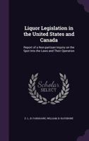 Liquor legislation in the United States and Canada 1240105762 Book Cover