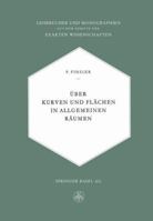 Uber Kurven Und Flachen in Allgemeinen Raumen 3034840705 Book Cover