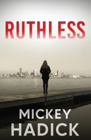 Ruthless 1956533052 Book Cover