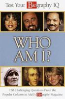 Who Am I? Test Your Biography IQ 051716227X Book Cover