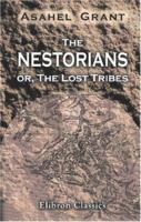 The Nestorians Or The Lost Tribe 1016552947 Book Cover