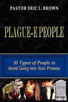 Plague-E People 0982880286 Book Cover