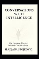 Conversations with Intelligence B0G4LG962X Book Cover