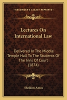 Lectures on International Law 0353936901 Book Cover