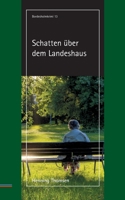 Schatten über dem Landeshaus 3755773813 Book Cover