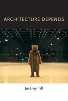 Architecture Depends 0262518783 Book Cover