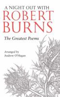 A Night Out with Robert Burns: The Greatest Poems 1847671128 Book Cover